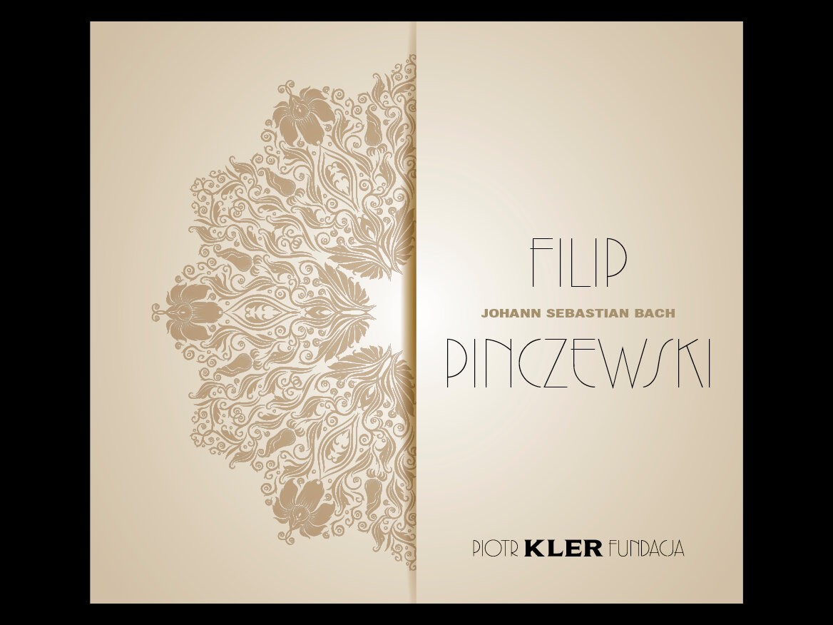 Okładka płyty - Filip Pinczewski - Johann Sebastian Bach - Piotr Kler Fundacja