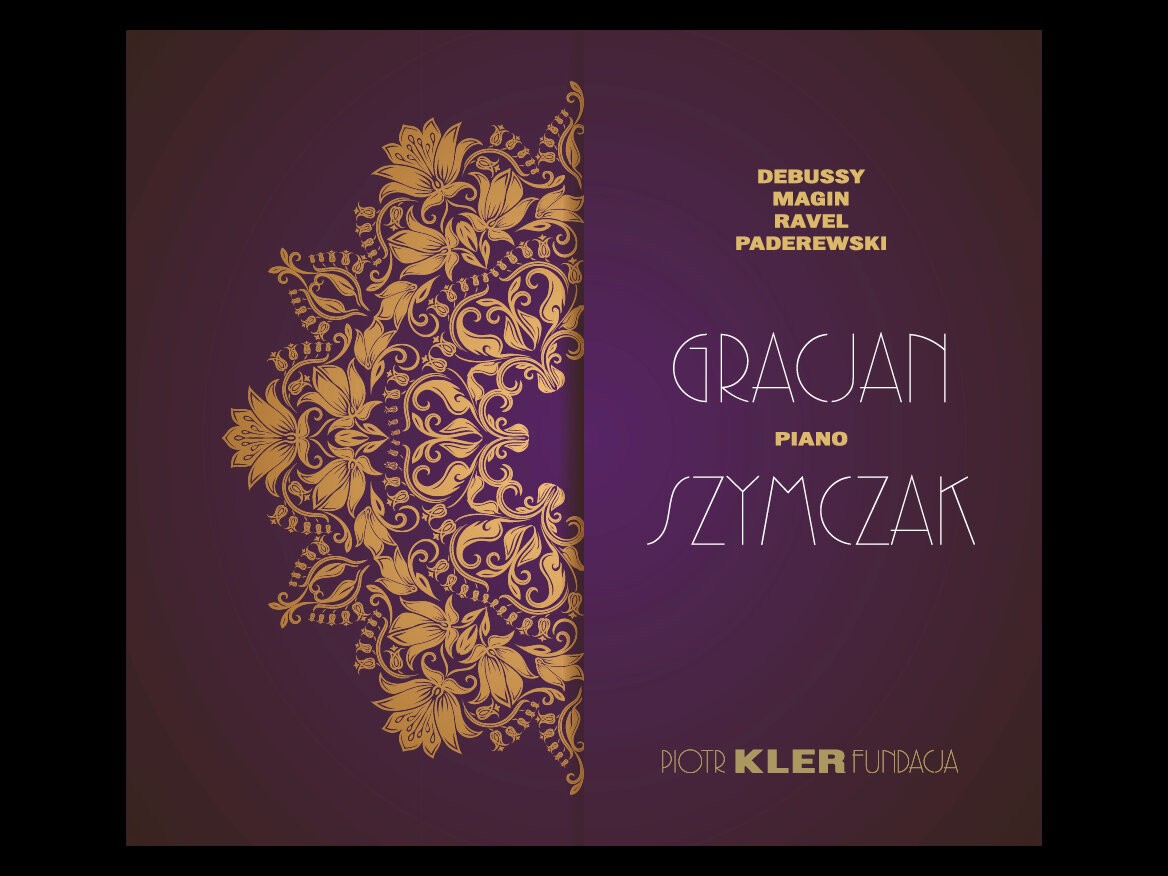 Okładka płyty - Gracjan Szymczak - Debussy, Magin, Ravel, Paderewski - Piotr Kler Fundacja